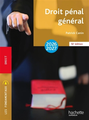 Droit pénal général : 2026-2027 - Patrick Canin