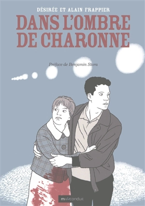 Dans l'ombre de Charonne - Désirée Frappier