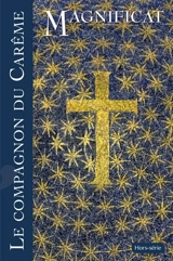 Magnificat, hors série. Le compagnon de carême 2026