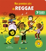 Mes premiers airs de reggae - Aurélie Guillerey