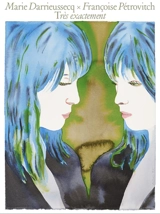 Très exactement - Marie Darrieussecq