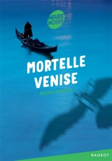 Mortelle Venise - Michel Honaker