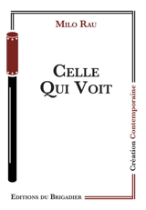 Celle qui voit - Milo Rau