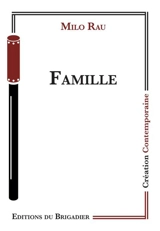 Famille - Milo Rau