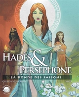 Hadès & Perséphone, la ronde des saisons - Gudrun Guillaume