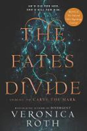 The Fates Divide - Veronica Roth