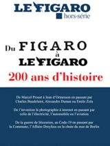 Le Figaro, hors-série. Le Figaro traverse les siècles : 200 ans d'histoire de France