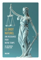 Le droit naturel une ressource pour notre temps - Aude Mirkovic