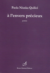 A l'envers précieux - Paola Niuska Quilici
