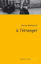 A l'étranger - Nicole Malinconi
