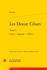 Les douze Césars. Vol. 1. César, Auguste, Tibère - Suétone