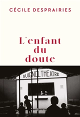 L'enfant du doute - Cécile Desprairies