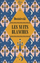 Les nuits blanches - Fédor Dostoievski