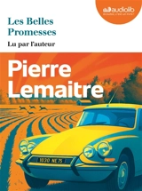 Les belles promesses - Pierre Lemaitre