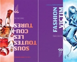 Fashion victim. Sous toutes les coutures - Marie Colot