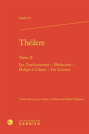 Théâtre. Vol. 2 - Sophocle