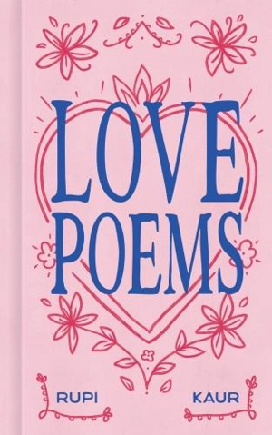 Love Poems - Rupi Kaur