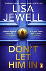 Don't Let Him In - Lisa Jewell
