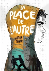 La place de l'autre - Arthur Ténor
