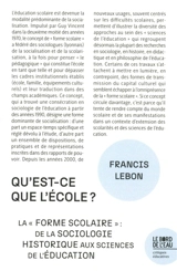 Qu'est-ce que l'école ? : la "forme scolaire" : de la sociologie historique aux sciences de l'éducation - Francis Lebon
