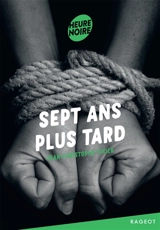 Sept ans plus tard - Jean-Christophe Tixier