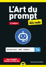 L'art du prompt pour les nuls - Yasmina Lecomte