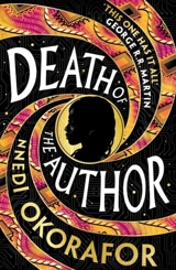Death of the Author - Nnedi Okorafor