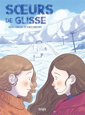 Soeurs de glisse - Gwénola Morizur