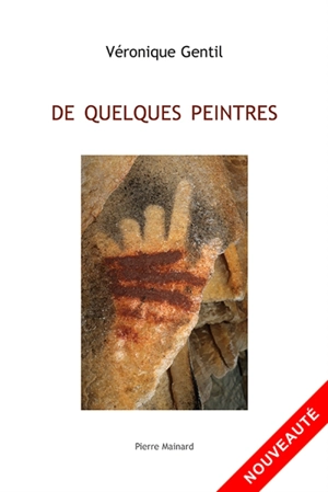 De quelques peintres - Véronique Gentil