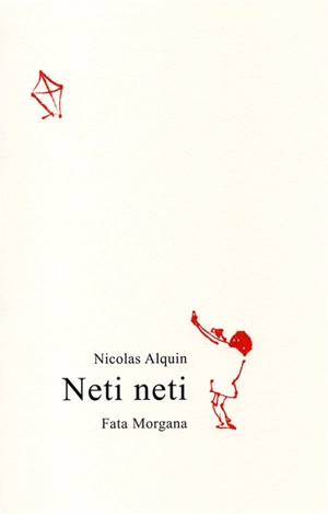 Neti neti - Nicolas Alquin