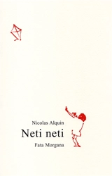 Neti neti - Nicolas Alquin