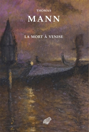 La mort à Venise - Thomas Mann