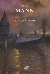 La mort à Venise - Thomas Mann