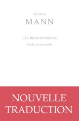 Les Buddenbrook : déclin d'une famille - Thomas Mann