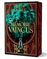La mémoire des vaincus. Vol. 1 - Bleuenn Guillou