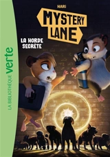 Mystery Lane. Vol. 11. La horde secrète - Hari