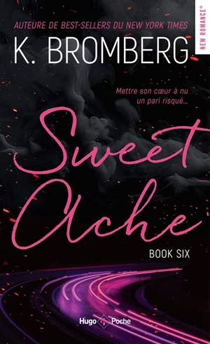 Driven. Vol. 6. Sweet ache - Kay Bromberg