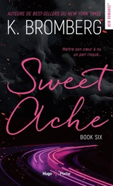Driven. Vol. 6. Sweet ache - Kay Bromberg