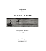 Une voix, un regard - Ile Eniger