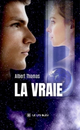 La Vraie - Albert Thomas