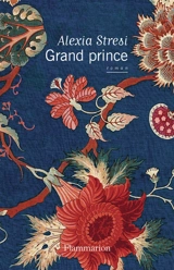 Grand prince - Alexia Stresi