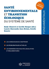 Santé environnementale et transition écologique du système de santé : prépa concours - Estelle Baurès