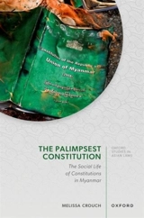 The Palimpsest Constitution - Crouch, Melissa (University of New South Wales)
