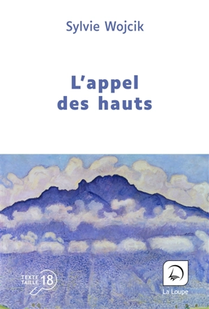 L'appel des hauts - Sylvie Wojcik