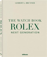 The Watch Book Rolex : Next Generation - Oris Gisbert L Brunner