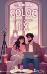 COLOC AVEC MON EX - Ludivine Hart