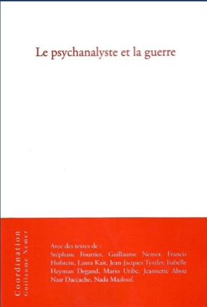 Le psychanalyste et la guerre