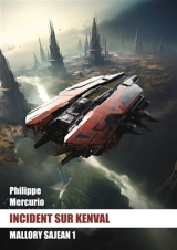 Incident sur kenval - Mercurio, Philippe