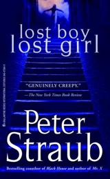 Lost Boy, Lost Girl - Straub, Peter