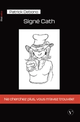 Signé Cath - Patrick Debono